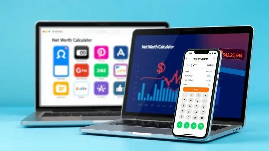 Tools and apps for net worth calculation